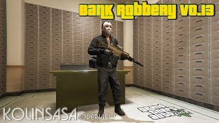 GTA 5 Bank Robbery v0.13 - Ограбление банка