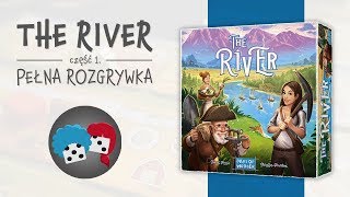 The River #1 - Pełna rozgrywka, zasady gry