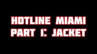 Hotline Miami : Jacket