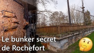 Le bunker secret de Rochefort