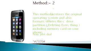 Nokia Asha 308 factory reset........