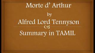 Morte d'Arthur by Alfred Lord Tennyson summary in TAMIL