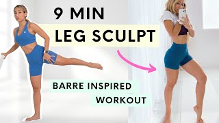SCULPT YOUR LEGS | 9 min leg workout (no equipment)