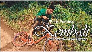 Juara 1 Flim Pendek "KEMBALI" IPNU IPPNU RANTING GUYANGAN