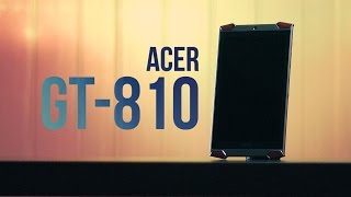 Acer GT-810 - Review