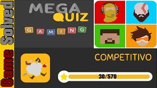 MEGA QUIZ GAMING 2K19 | 5 - COMPETITIVO [30/720]