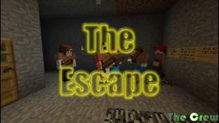 Minecraft - The Escape - Part 1
