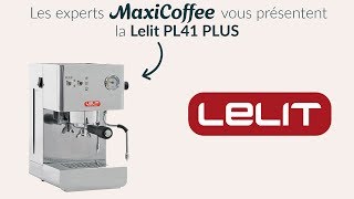 Lelit PL41 Plus | Machine expresso compacte | Le Test MaxiCoffee