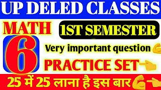 Up DELED 2019 1ST SEMESTER MATH PRACTICE SET,UP DELED 2019 1ST SEMESTER ALL CLASSES,UP DELED CLASSES