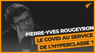 La crise du Covid-19, une aubaine pour « l’oligarchie mondialiste » ?