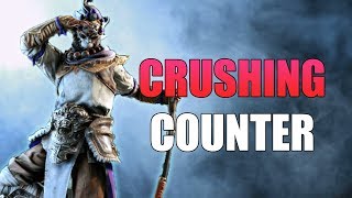 [For Honor] Crushing Counter Strike - Shaolin Duels