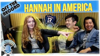 Off The Record: Get to Know Joe's Girlfriend Hannah!