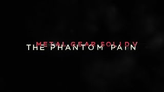 Metal Gear Solid 5 The Phantom Pain -  прохождение на русском #2. Фантомные конечности.