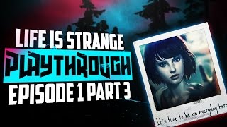 RAWK OUT, GIRL! | Life is Strange - Episode 1 | Part 3 (FINAL) | Commentary