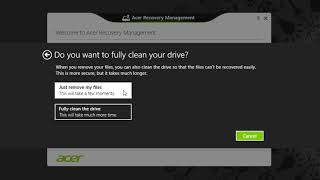 Windows 8 - Restore Your Computer to Factory Settings - Acer Recovery Management
