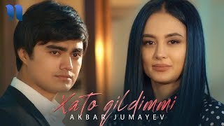 Akbar Jumayev - Xato qildimmi | Акбар Жумаев - Хато килдимми