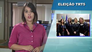 GIRO TRT5: Mesa diretora do TRT5 (biênio 2017-2019) é eleita