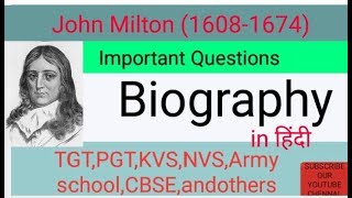 John Milton's Biography  in hindi.. TGT,PGT,KVS,NVS,DSSB,CBSE,OTHERS EXAM