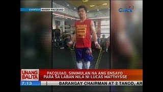 Pacquiao, sinimulan na ang ensayo para sa laban nila ni Lucas Matthysse