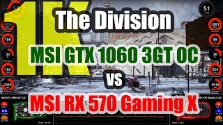 The Division - MSI GTX 1060 3GT OC vs MSI RX 570 Gaming X 4G