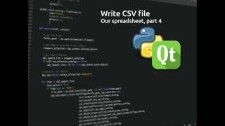 PyQt5 Lesson 19 Write csv Spreadsheet part 4