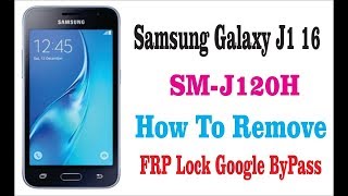 Samsung J1 4G J120H  FRP bypass Google Account Unlock without PC 100% Tested solution 2019