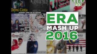 ERA Mashup Best Song 2016