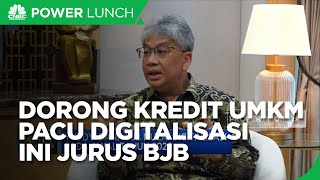 Jurus Ekspansi Bank BJB, Dorong Kredit UMKM & Pacu Digitalisasi