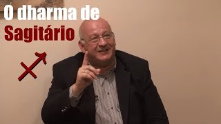 O Dharma de Sagitário