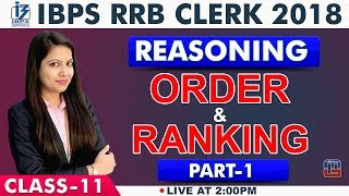 IBPS RRB CLERK 2018 | Order & Ranking | Part-1 | Class 11 | Reasoning | Live at 2 pm