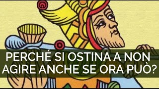 PERCHÉ SI OSTINA A NON AGIRE ANCHE SE ORA PUÒ? - tarocchi interattivi, lettura carte