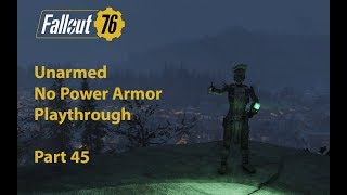 Fallout 76: Unarmed / No power armor playthrough - Reassembly required - Part 45