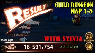 Seven Knights - Guild Dungeon Map 1-8 (Sylvia)