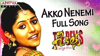 Akko Nenemi Full Song II The Bells II Rahul, Neha Deshpande