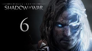 Middle-Earth: Shadow of War - прохождение игры на русском - Старые знакомые [#6]
