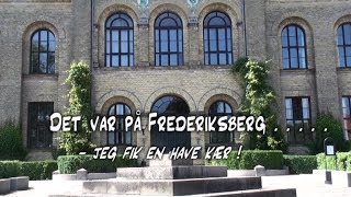 Det var på Frederiksberg . . . Landbohøjskolens have en forårsdag i maj måned