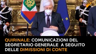 Quirinale: comunicazioni del Segretario Generale a seguito delle dimissioni di Conte