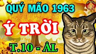 Sách Trời Đã Ghi Quý Mão 1963 Nắm Được Thiên Cơ Đường Đời HƯNG VƯỢNG Tháng 10 ÂL