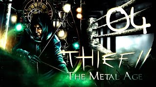 Thief 2: The Metal Age Прохождение - Серия №4: "Грузовой корабль Дэвидсона"