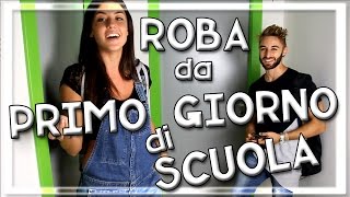ROBA DA PRIMO GIORNO DI SCUOLA