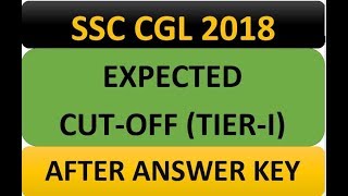 EXPECTED CUT-OFF SSC CGL 2018