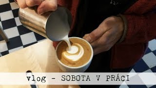 Sobota v práci ~ Vlog