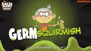 The Loud House - Germ Squirmish - I've Been Infected [Nickelodeon Games]