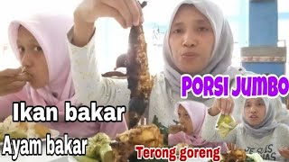 PORSI JUMBO... *Ikan + Ayam bakar dengan Terong goreng + Daun Singkong*
