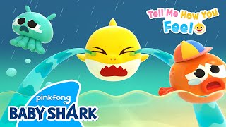 [ NEW] Drip, Drip Rain Drop Tears! | Tell Me How You Feel | Baby Shark Story 