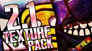 GEOMETRY DASH 2.1 ''EPIC TEXTURE PACK'' REVIEW! [Just Another Life Pack] - ToshDeluxe
