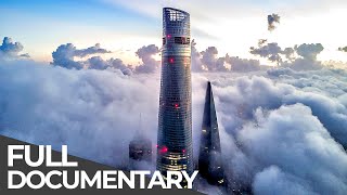 China's Tallest Building: Shanghai Tower | China's Mega Projects