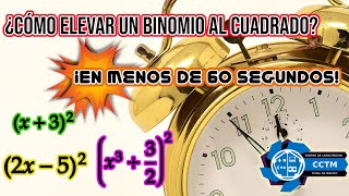 ¿Cómo elevar un binomio al cuadrado? | Tres ejemplos resueltos | En menos de 60 segundos