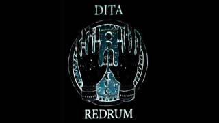 DITA REDRUM – XI