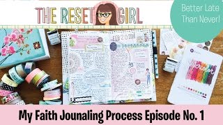 Faith Journal with Me: My Journaling Process Episode No. 1